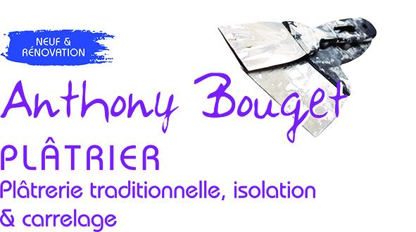 ANTHONY BOUGET, PLÂTRIER